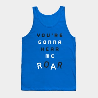 Roar Tank Top